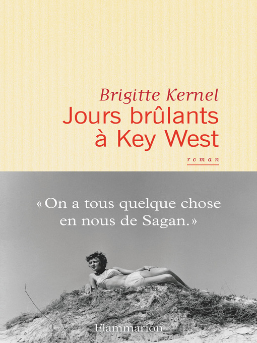 Title details for Jours brûlants à Key West by Brigitte Kernel - Wait list